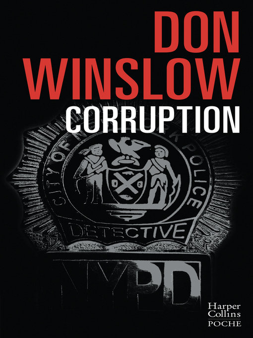 Title details for Corruption by Don Winslow - Wait list